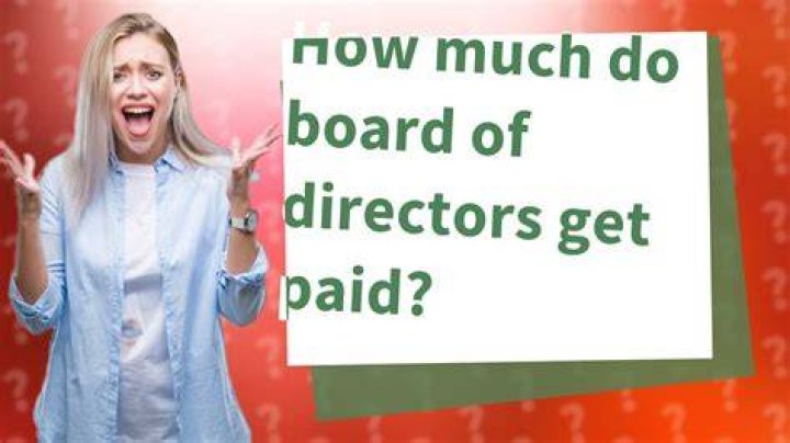 How do board of directors get paid?