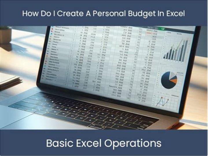 How do I create a personal budget in Excel?