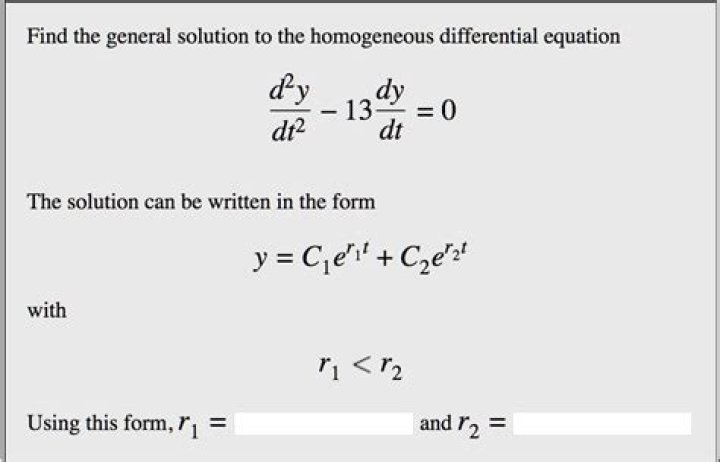 How do you find the general solution of a second order homogeneous differential equation?