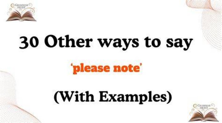 How do you use please note in a sentence?