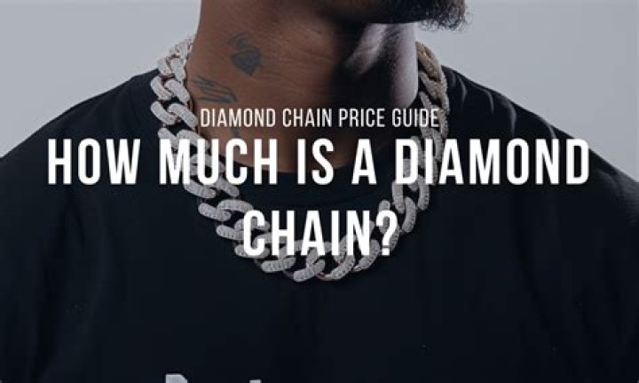 How much money is a diamond chain?