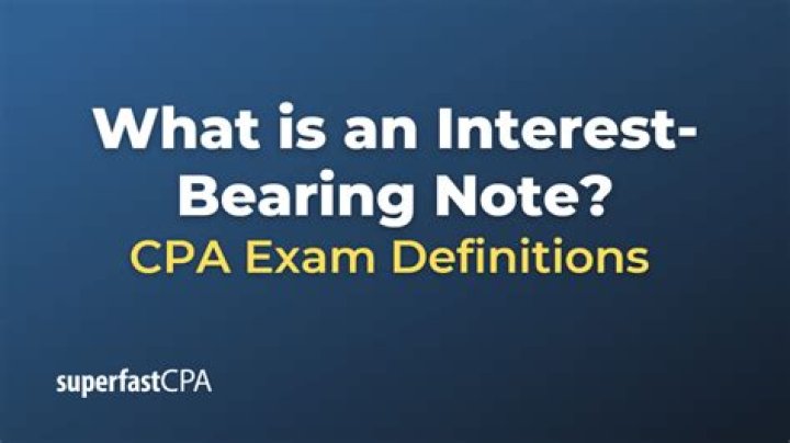 Is a bond an interest bearing note?