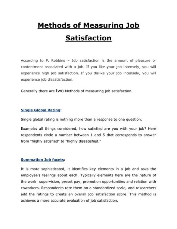 What are the different methods of measuring job satisfaction?