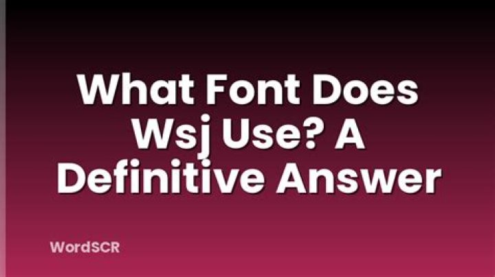 What font does WSJ use?