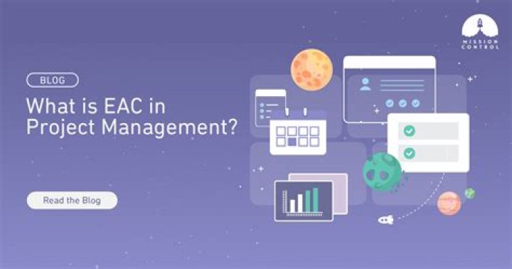What is EAC in project management?