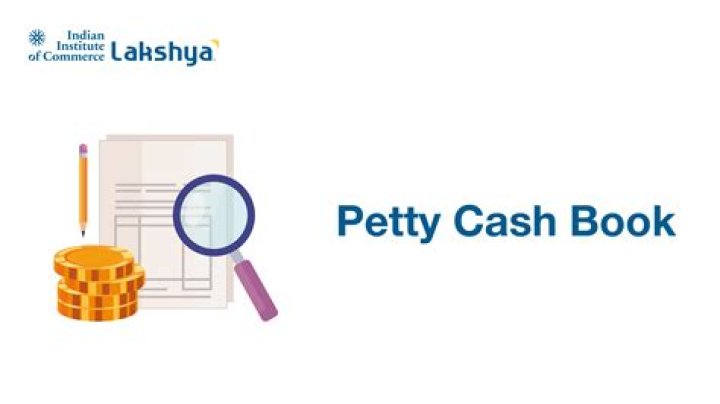 What is petty cash book and its types?