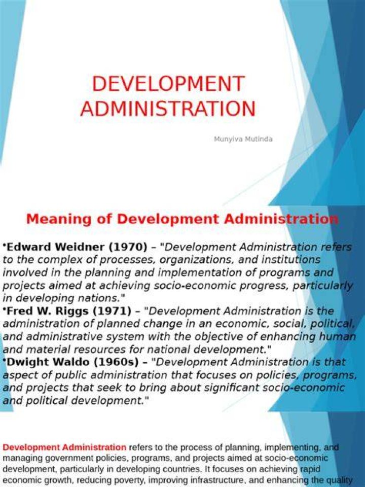 What is the meaning of development administration?