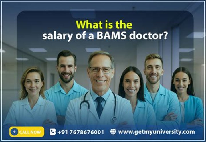 What is the salary of BAMS doctor in India?