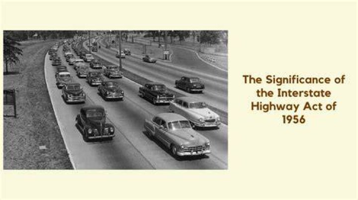 What was the significance of the Federal-Aid Highway Act 1956?