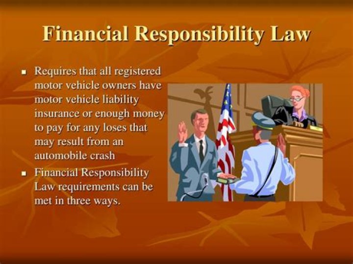 When must you comply with the financial responsibility law?