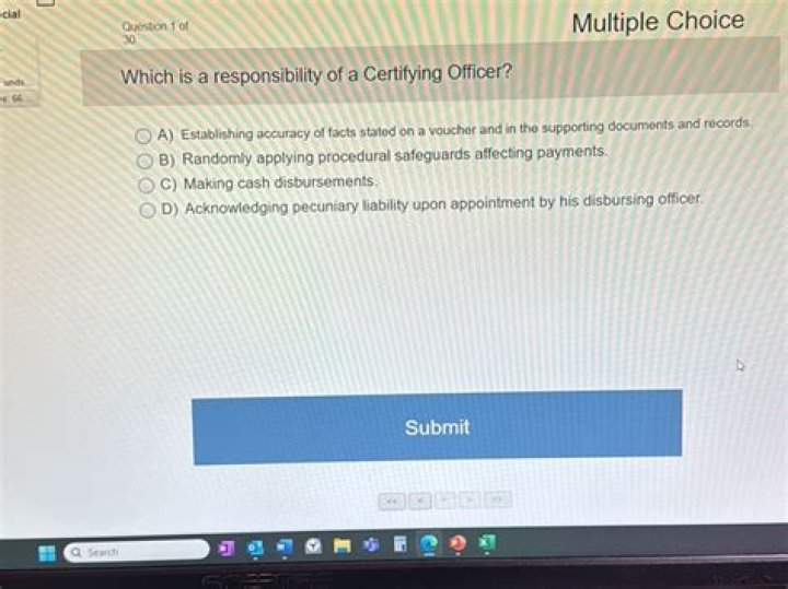 Which is a responsibility of a certifying officer?