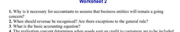 Why is it necessary for accountants to assume that business?